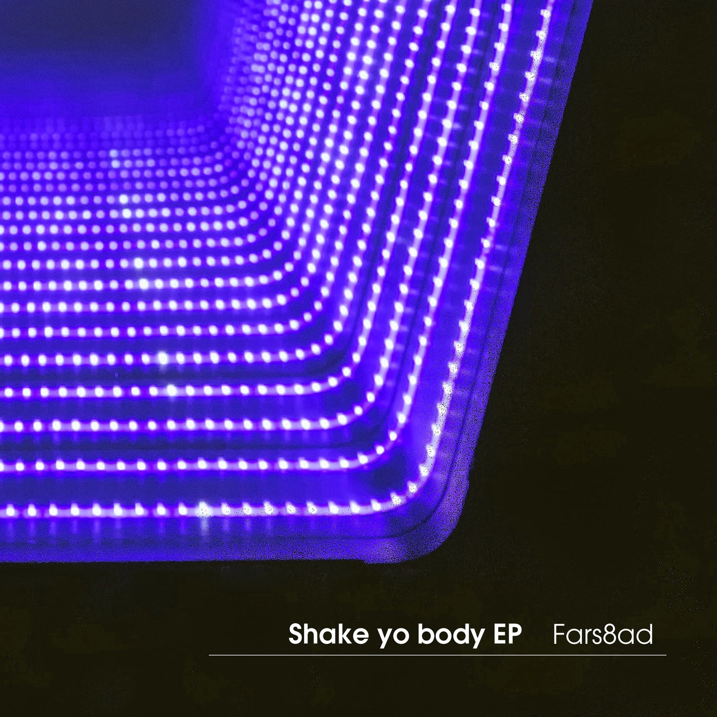 Fars8ad – Shake yo body EP [TRXX1191]